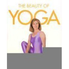 The Beauty of Yoga 1st Edition (Paperback) by Jacine Harrington
